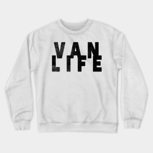 Van Life - Van Dweller Crewneck Sweatshirt